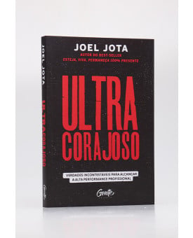 Ultracorajoso | Joel Jota