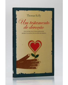 Um Testamento de Devoção | Thomas Kelly