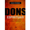 Dons Espirituais | Sam Storms 