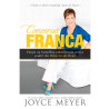 Conversa Franca | Joyce Meyer 