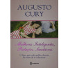 Mulheres Inteligentes, Relações Saudáveis | Augusto Cury