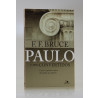 Paulo e Seus Convertidos | F. F. Bruce