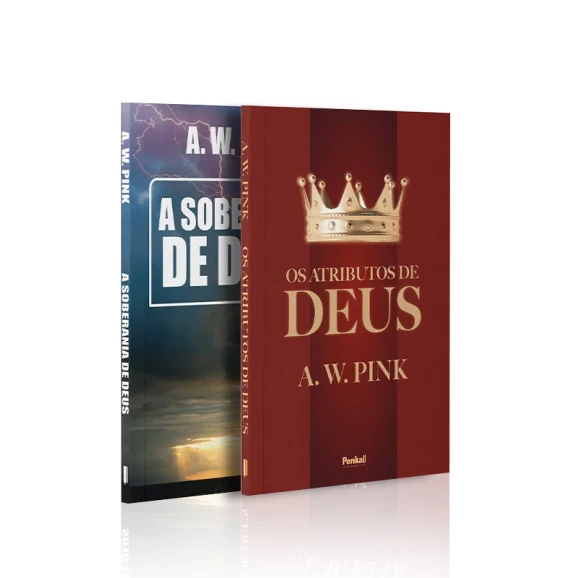 Kit 2 livros | Os Atributos de Deus | Soberania de Deus | A Essência de Deus