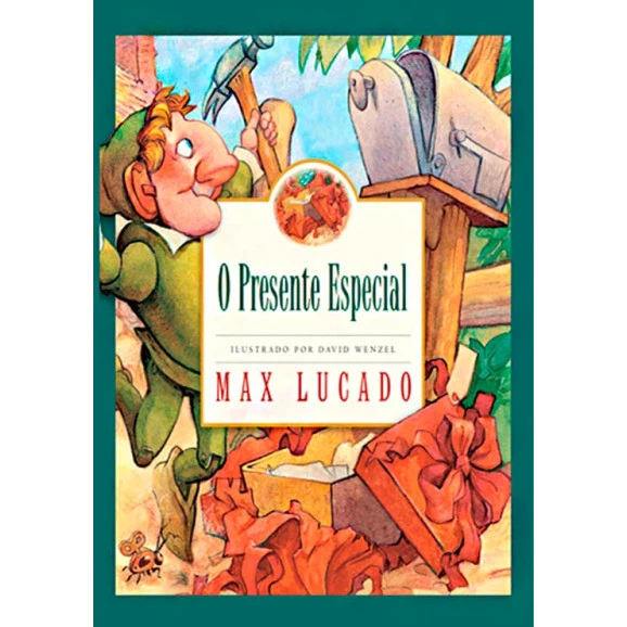O Presente Especial | Max Lucado