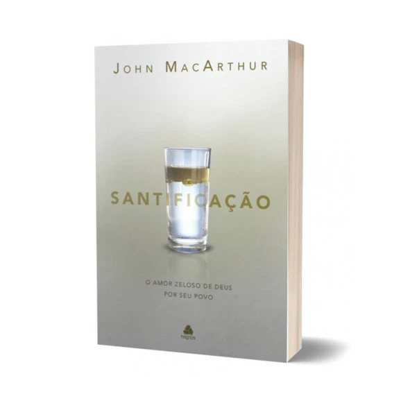 Santificação | John MacArthur