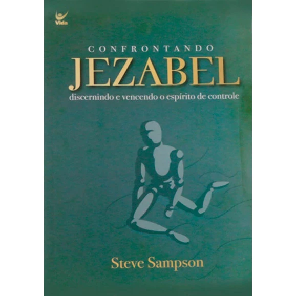 Confrontando Jezabel | Steve Sampson