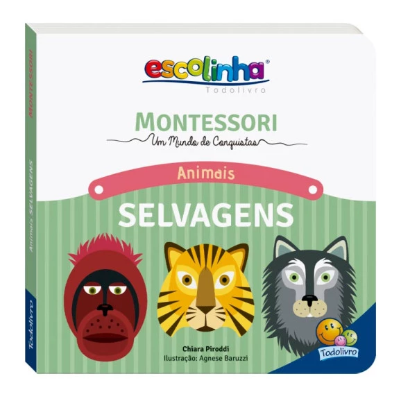 Montessori | Meu Primeiro Livro | Animais Selvagens | Chiara Piroddi