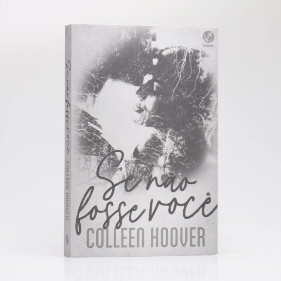 Se Não Fosse Você | Colleen Hoover