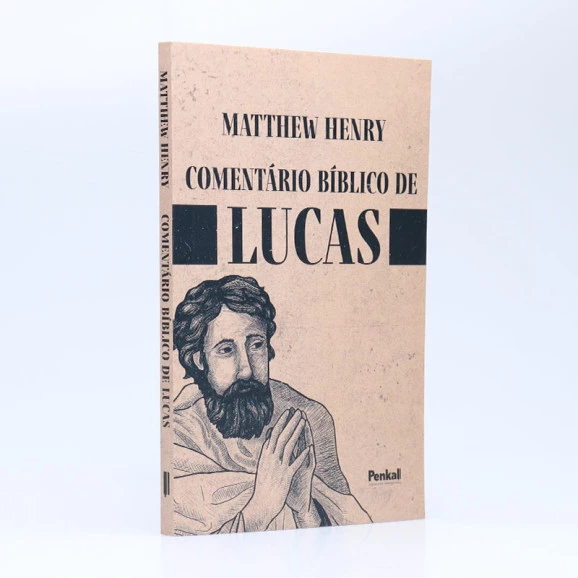 Comentário Bíblico de Lucas | Matthew Henry 
