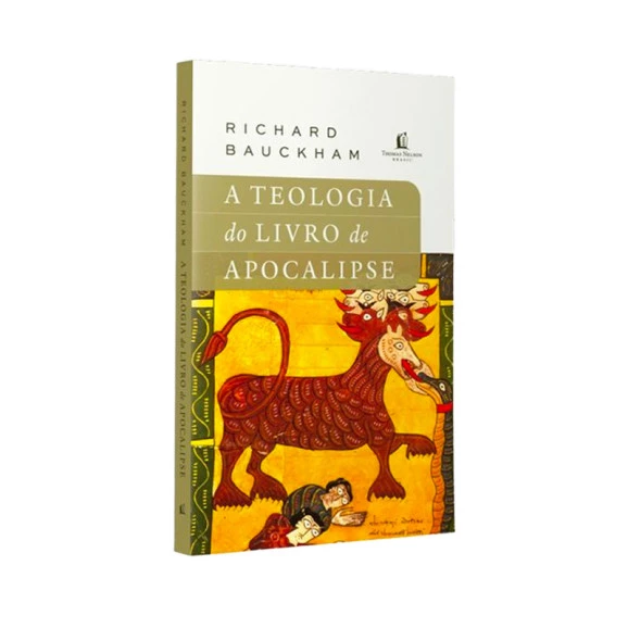 A Teologia do Livro de Apocalipse | Richard Bauckham