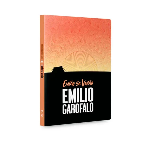 Então se Verão | Emílio Garofalo Neto