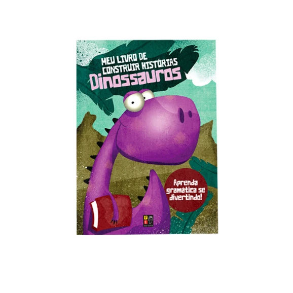 Meu Livro de Construir Histórias I Dinossauros I Pé da Letra (padrão)