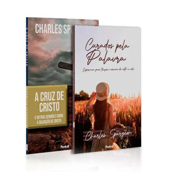 Kit 2 Livros | Curados Pela Palavra + Cruz de Cristo | Charles Spurgeon 