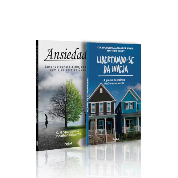 Kit 2 livros | Ansiedade | Charles Spurgeon & Jonathan Edwards + Libertando-se da Inveja | Deus que Liberta