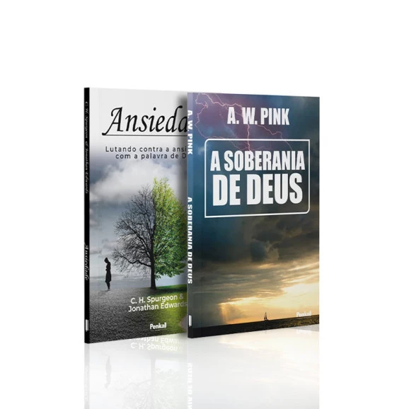Kit 2 livros | Ansiedade | Charles Spurgeon & Jonathan Edwards + Soberania de Deus | A. W. Pink | Deus de Milagres