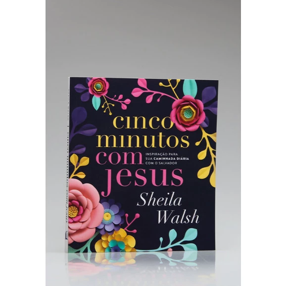 Cinco Minutos Com Jesus | Sheila Walsh
