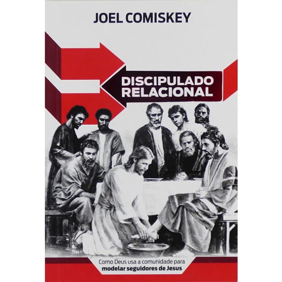 Discipulado Relacional  | Joel Comiskey 