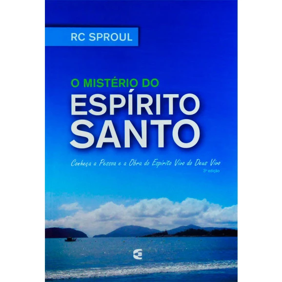 Livro O Mistério Do Espírito Santo | RC Sproul