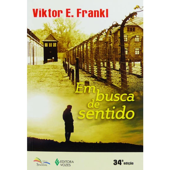 Em Busca De Sentido | Viktor E. Frankl