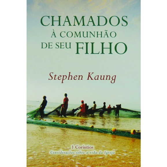 Livro Chamados À Comunhão De Seus Filho | Stephen Kaung