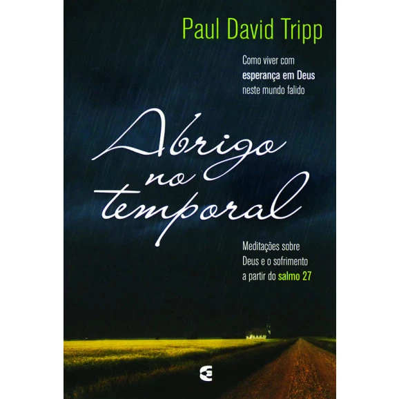 Abrigo No Temporal | Paul David Tripp 