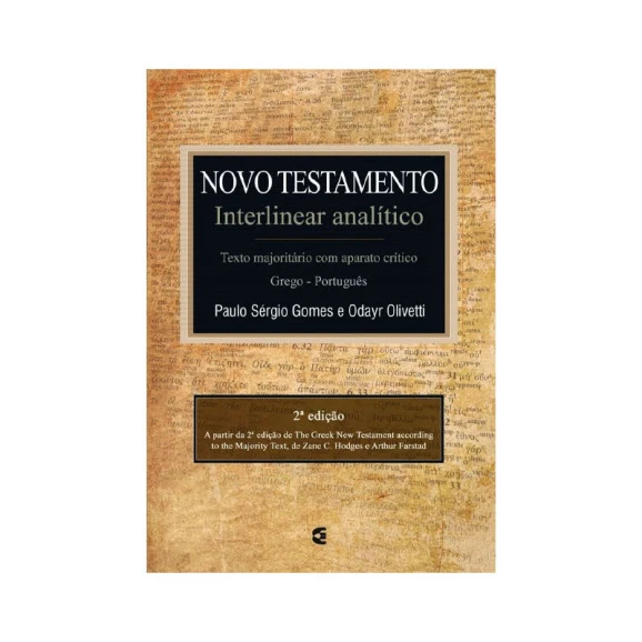 Novo Testamento | Interlinear Analítico | Paulo Sérgio Gomes e Odayr Olivetti