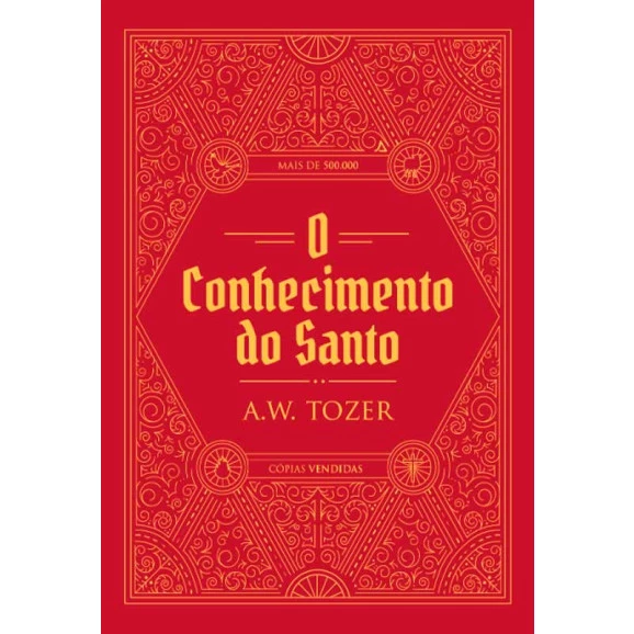 Conhecimento do Santo | A. W. Tozer
