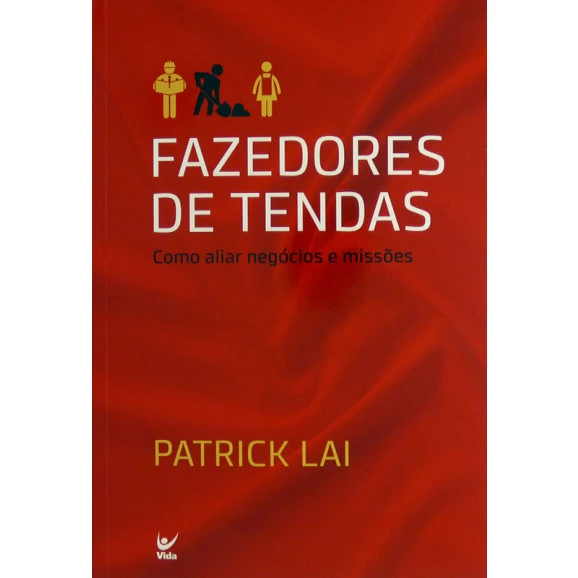 Fazedores de Tendas | Patrick Lai