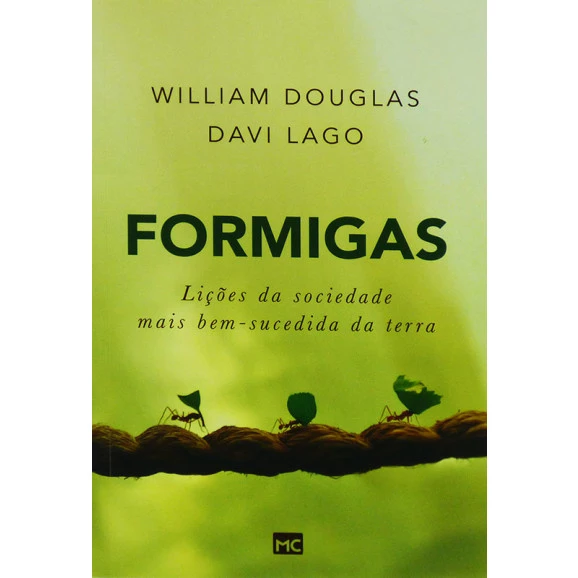 Livro Formigas | Willian Douglas | Davi Lago