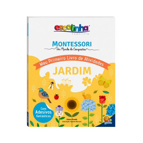 Montessori | Meu Primeiro Livro de Atividades | Jardim | Chiara Piroddi