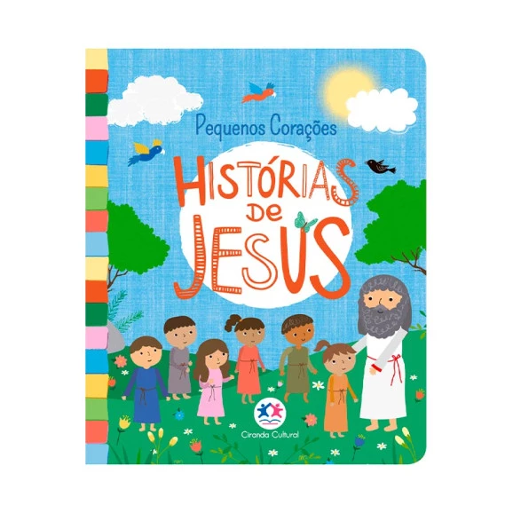 Pequenos Corações | Histórias de Jesus | Ciranda Cultural