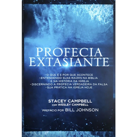 Profecia Extasiante | Stacey Campbell