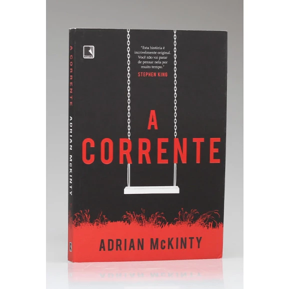 A Corrente | Adrian McKinty
