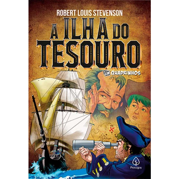 A Ilha do Tesouro | Em Quadrinhos | Robert Louis Stevenson