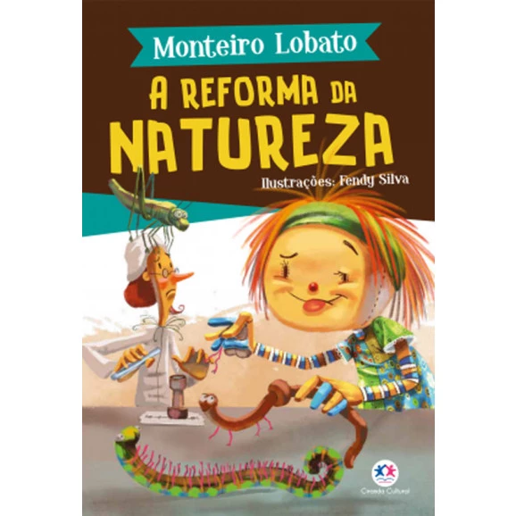 A Reforma da Natureza | Monteiro Lobato