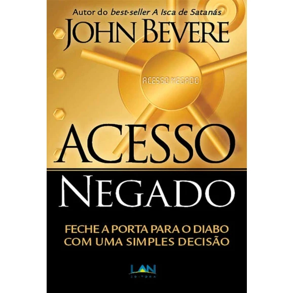 Acesso Negado | John Bevere