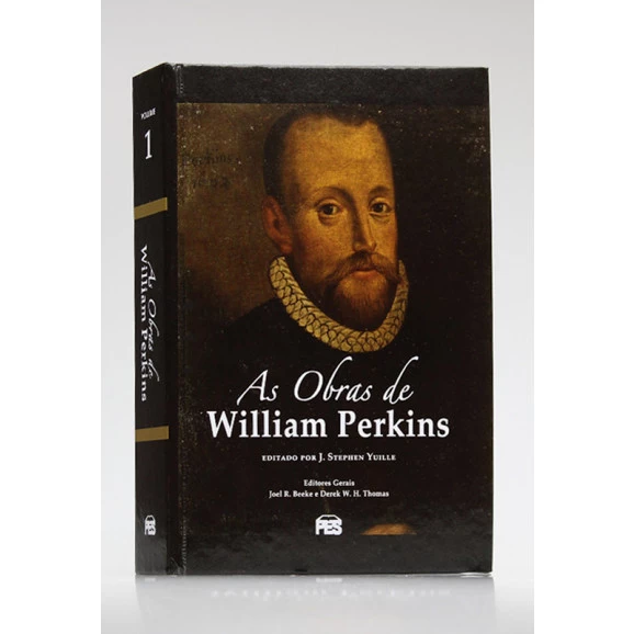 As Obras de William Perkins | William Perkins