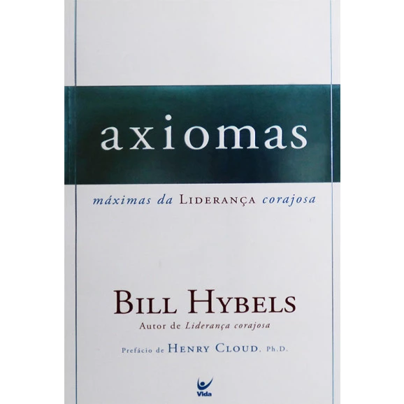 Axiomas | Bill Hybels