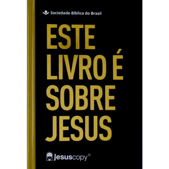 Bíblia Sagrada | NAA | Letra Grande | Capa Dura | Este Livro é Sobre Jesus