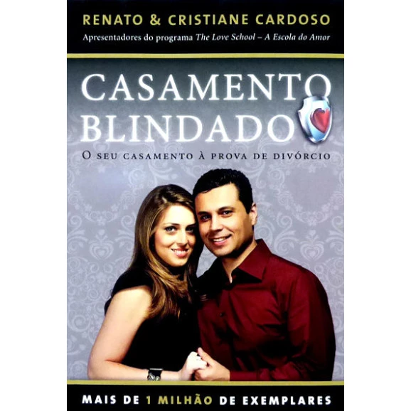 Casamento Blindado | Renato e Cristiane Cardoso