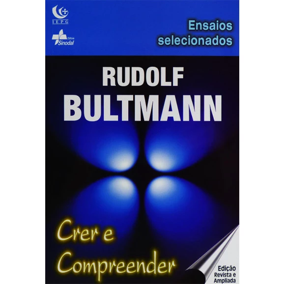 Livro Crer e Compreender | Rudolf Bultmann
