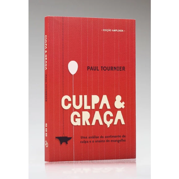 Culpa e Graça | Paul Tournier 