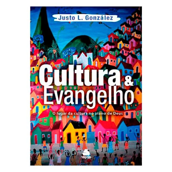 Livro Cultura E Evangelho | Justo González
