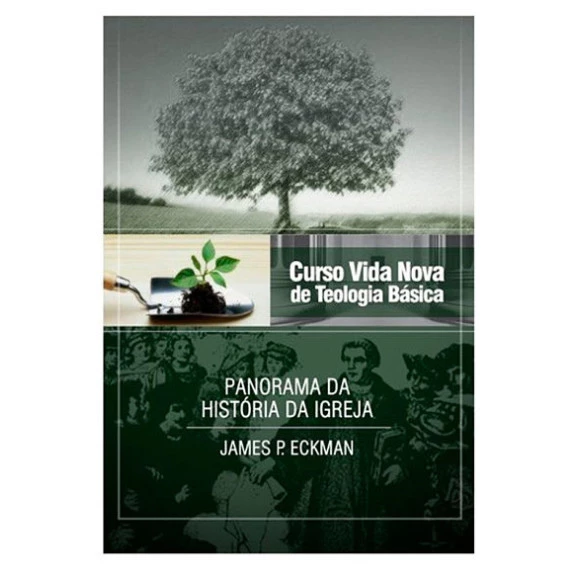 Curso Vida Nova de Teologia | Vol. 4 | James P. Eckman