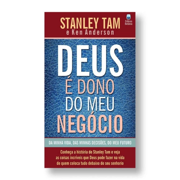 Livro Deus É Dono Do Meu Negócio | Stanley Tam