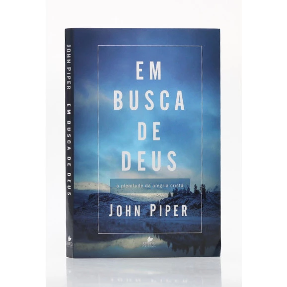Em Busca de Deus | John Piper