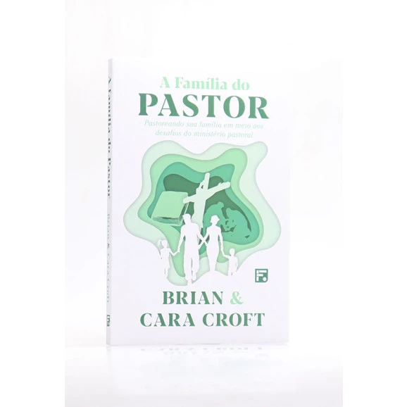 A Família do Pastor | Brian & Cara Croft