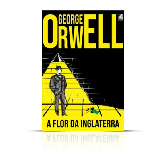 A Flor Da Inglaterra | George Orwell