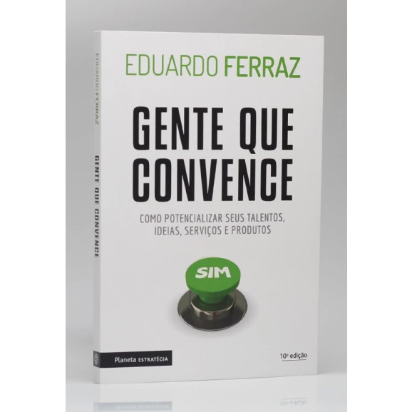 Gente que Convence | Eduardo Ferraz