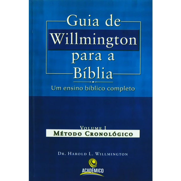 Guia De Willmington Para A Bíblia | I e II |